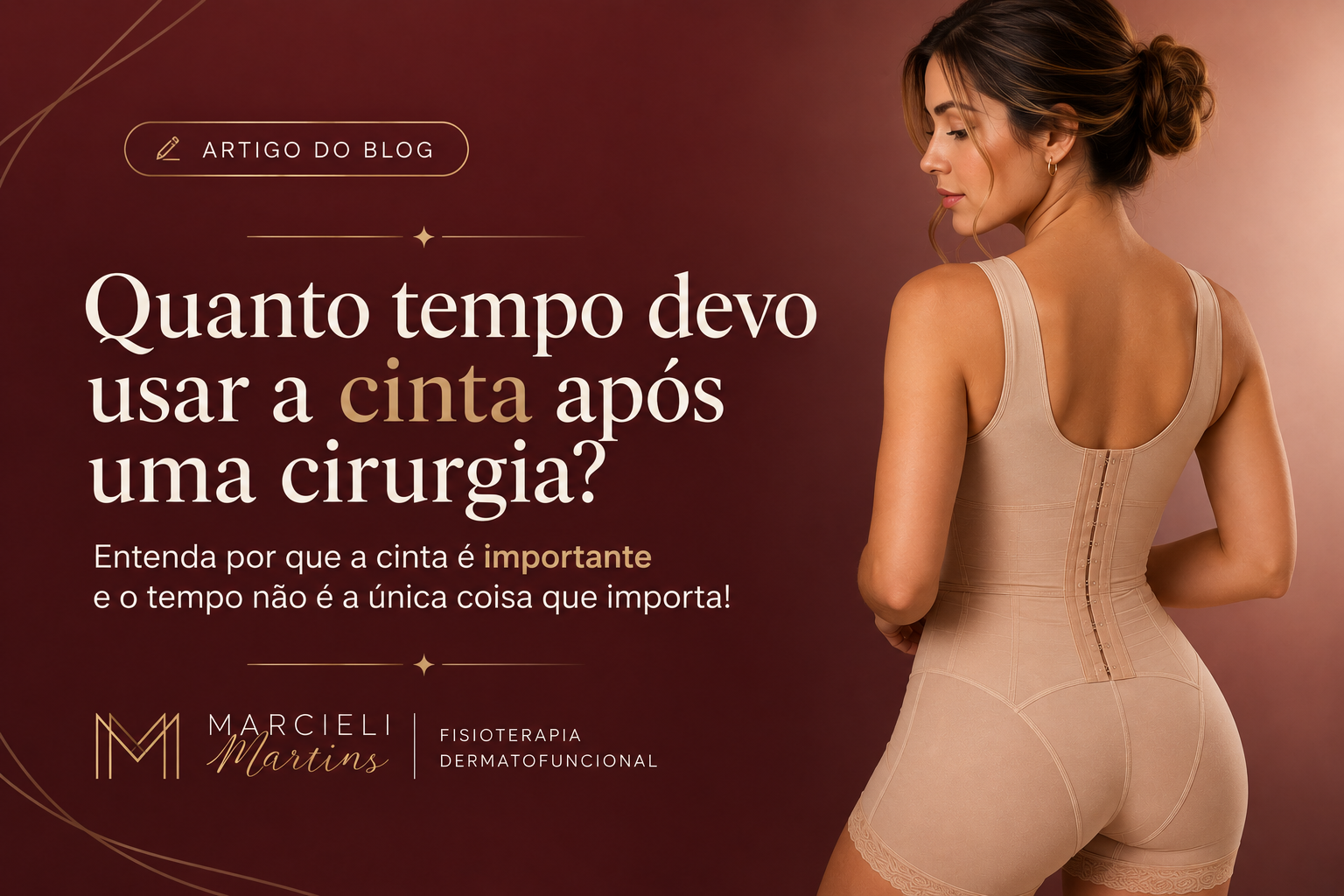 cinta no pós-operatório